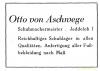 Alter Werbeeintrag der Schumacherei Otto von Aschwege. Geschätztes Aufnahmedatum: 1960er Jahre.

Archiv: Klaus Kruse