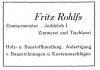 Alter Werbeeintrag der Zimmerei Fritz Rohlfs. Geschätztes Aufnahmedatum: 1960er Jahre.

Archiv: Klaus Kruse